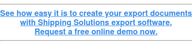 See how easy it is to create your export documents with Shipping Solutions export software. Request a free online demo now.